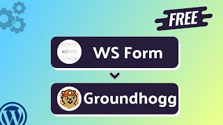 Integrating WS Form with Groundhogg | Step-by-Step Tutorial | Bit Integrations