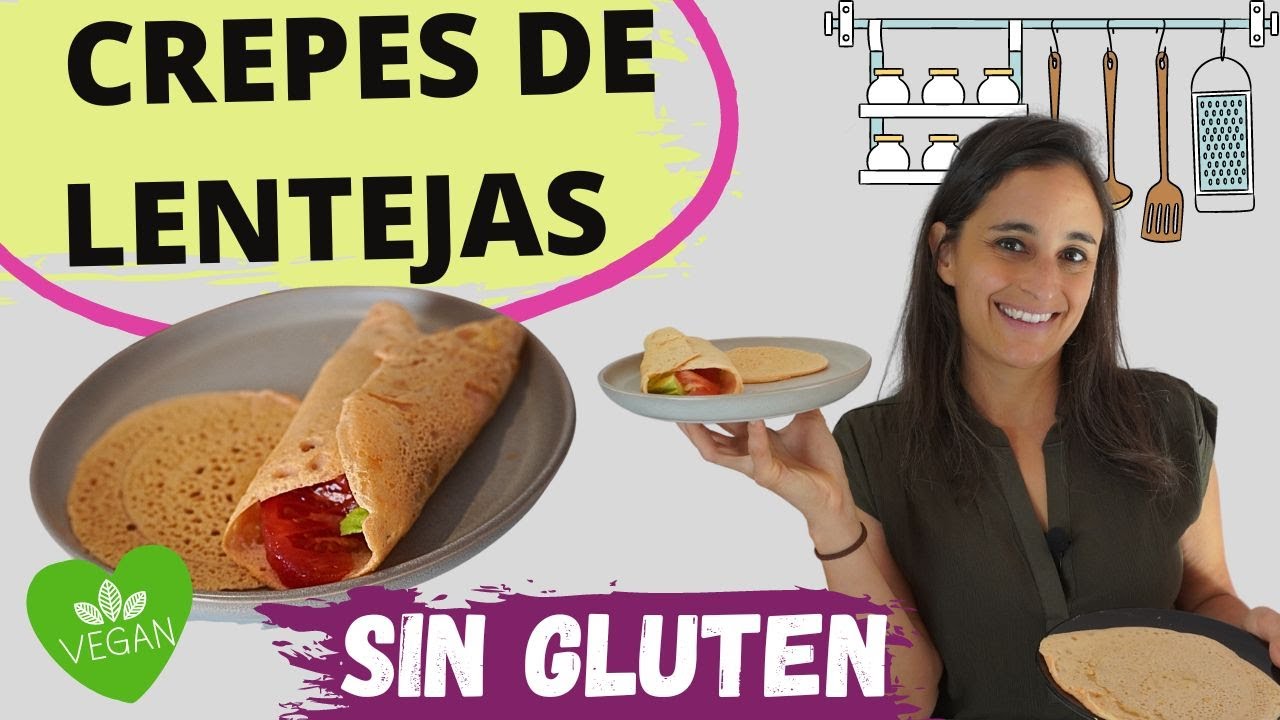 CREPES DE LENTEJAS Rojas - Veganos y Sin Gluten - Altos en Proteínas