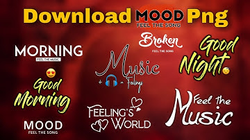 How To Download Text Png For Avee Player | Text Png Kaise Download Kare | Avee Player Png mood png