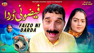 Faizo Ni Darda | Faizoo Kukkar Baz | Faizoo TV | (Official Video)