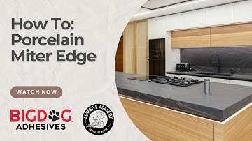 How to Seam Porcelain Miter Edge Countertops Like a Pro | Best Practices with SeamLock Adhesive