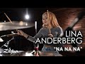 Lina Anderberg "NA NA NA" | Zildjian Drum Performance