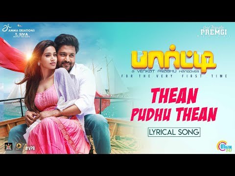 Party | Thean Puthu Thean | Lyrical Video | Venkat Prabhu | Premgi | Gv Prakash |Saindhavi |Official