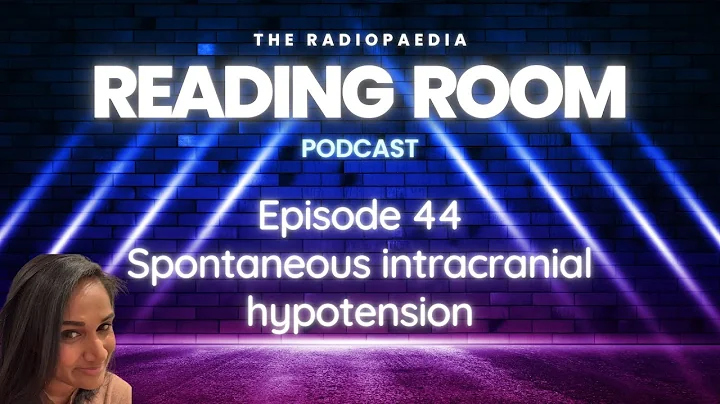 Spontaneous intracranial hypotension with Lalani Carlton Jones