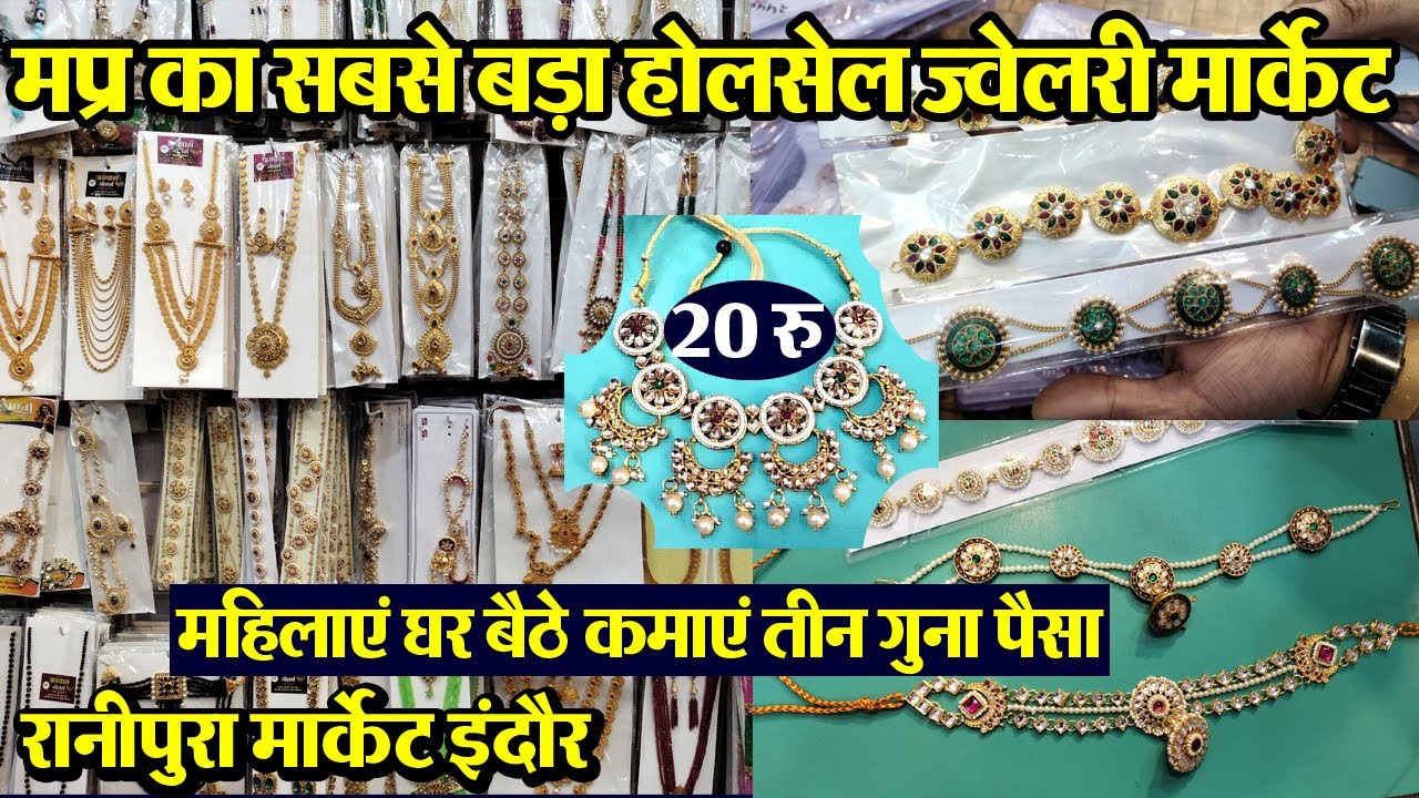 jewellery Wholesale market Ranipura Indore artificial jewellery
