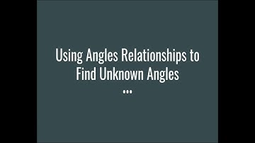 Using Angle Relationships to Find Unknown Angles - Desmos Grade 7 Unit 7