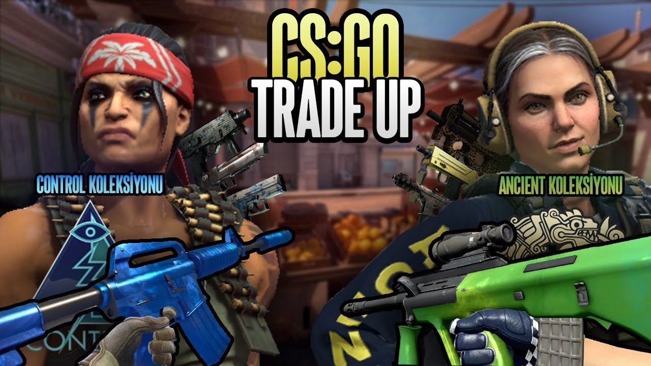 CS:GO CONTROL & ANCIENT TRADE UP! | KAZANDIRAN RİSKLİ TRADE UP ...