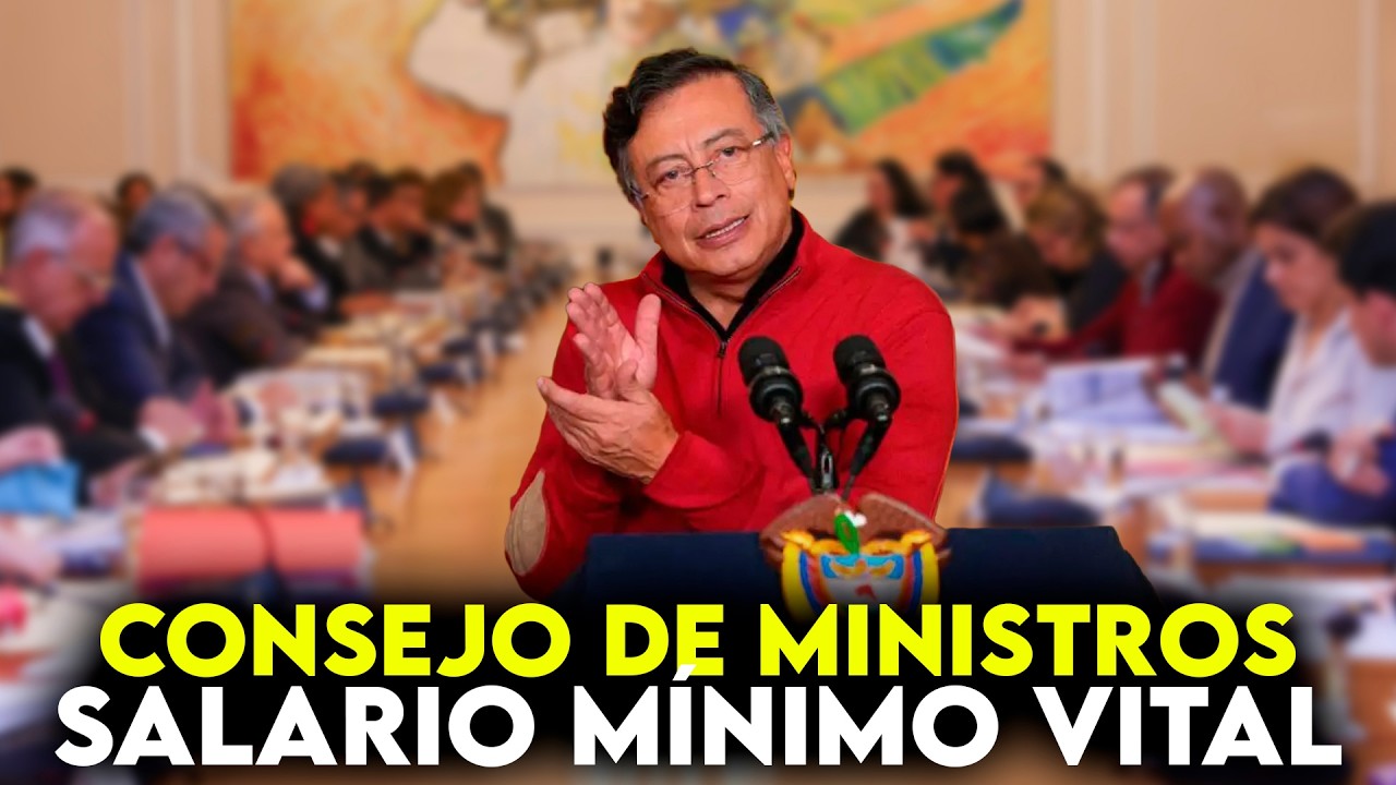 En Consejo de Ministros el Presidente Gustavo Petro discute el Salario Mínimo Vital de Colombia