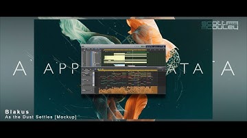 Blakus - As the dust Settles [Mockup] - #appassionata #strings #spitfire #Logic #LPX #FilmScore