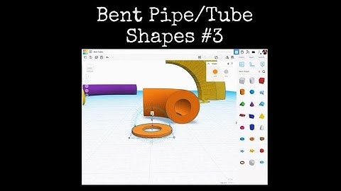 TinkerCAD Tips! Bent Pipe and Tube Shapes 3.   #tinkercad #caddesign #3dprinting #3dprintable