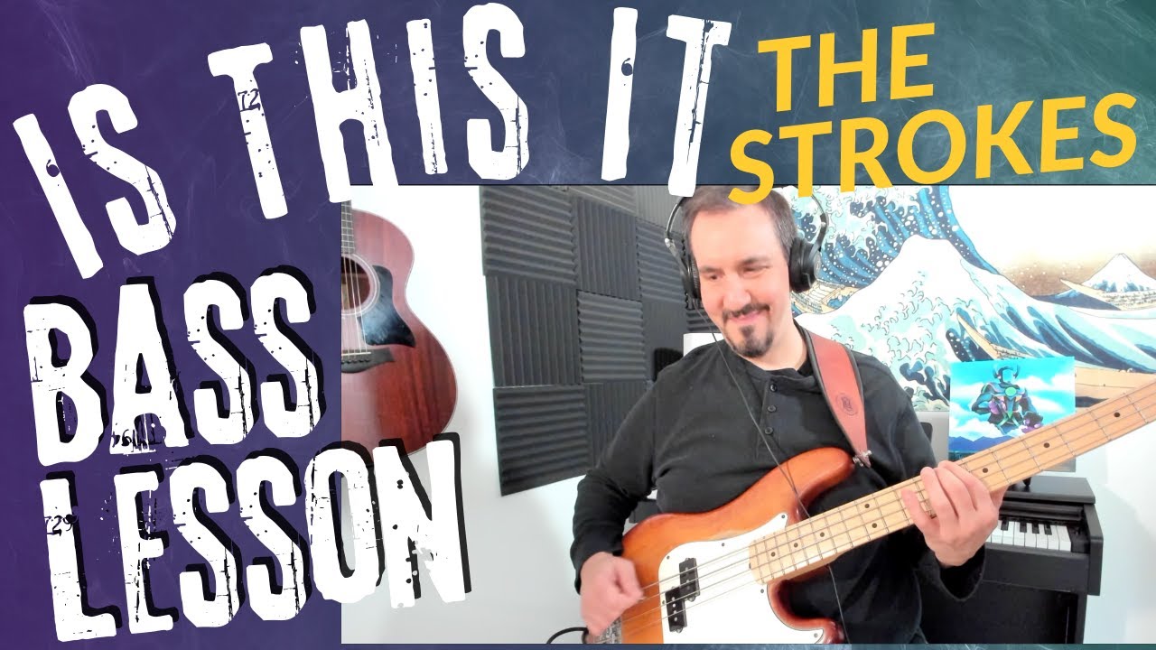 Is This It The Strokes How to Play Is This It Bass Cover and Bass