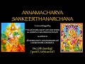 Annamacharya sankeerthanarchana   a special program by sri garimella balakrishna prasad