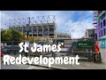 St James’ Redevelopment - It’s impact on stadium capacity expansion