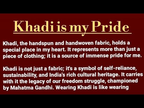 essay on khadi is my pride