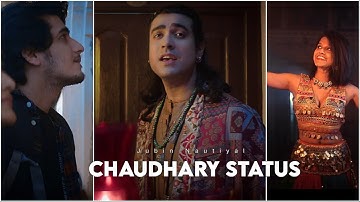 Chaudhary Song Status | Jubin Nautiyal | | Chaudhary whatsapp Status | Chaudhary Efx Status