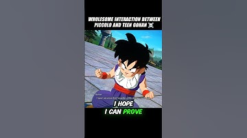 Wholesome Interaction Between Piccolo And Teen Gohan 🥶 #crashout #piccolo #sparkingzero #dbz