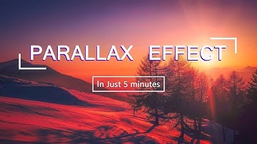 Parallax Effect HTML CSS In Just 5 Minutes | Parallax Scrolling Tutorials  2019