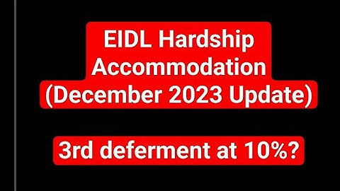 EIDL Hardship Accommodation Update December 2023