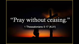 Essentials: Pray Without Ceasing || Brother Remy Thompson