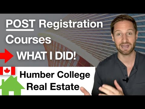 Humber College Real Estate POST Registration Courses: WHAT I DID!