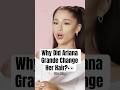Why Did Ariana Grande Change Her Hair? #shorts #arianagrande #arianagrandeviral