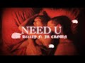 Yo D333zy - Need U Ft. @JrCrownOfficial (Official Lyrics Video)