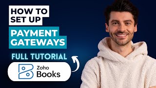 How to Set Up Payment Gateways in Zoho Books [2026 Full Guide]