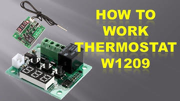 How To Work Thermostat W1209