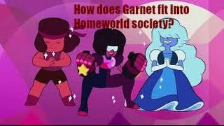 Steven Universe Theory - How Does Garnet Fit Into Homeworld Society?