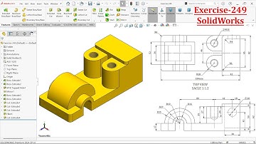 SolidWorks Tutorial For Beginners-Exercise 249