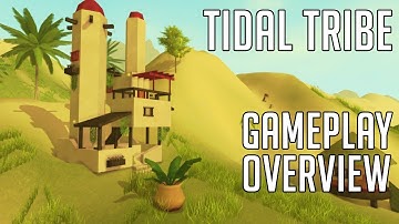 Tidal Tribe Quick Overview of Gameplay