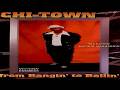 CHI-TOWN - FROM BANGIN' TO BALLIN' (FULL ALBUM) (1997) - YouTube