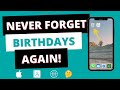 EASY iOS Trick to NEVER FORGET Birthdays | Apple Contacts