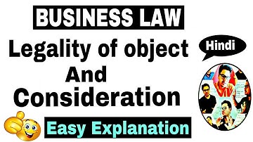 Video #54 || Legality of object and Consideration || Business Law by Sunil Adhikari ||