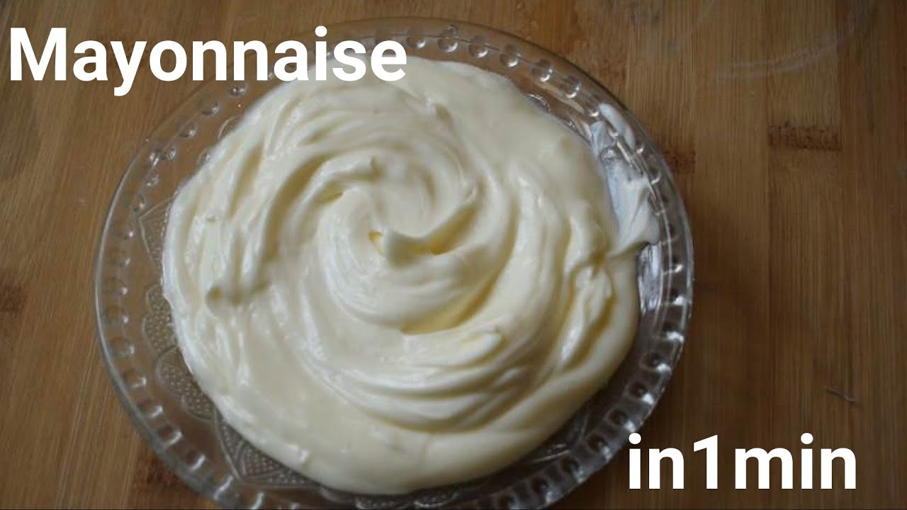 Mayonnaise ko Ghar main Kesay Banain Homemade Mayonnaise In 1 Minute Very easy recipe YouTube