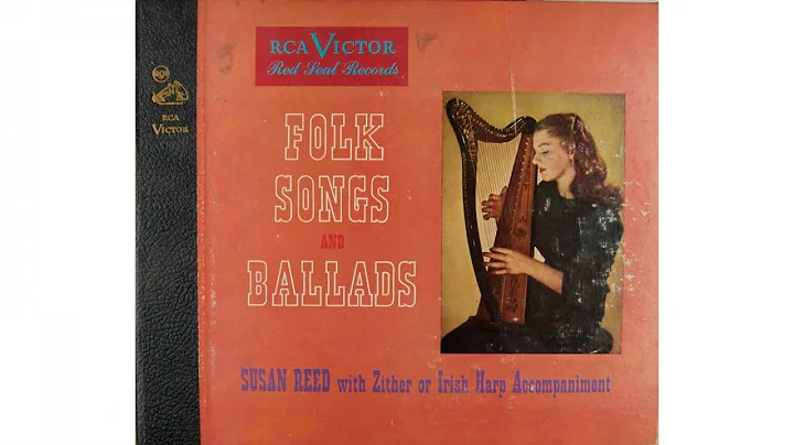 Susan Reed - Folk Songs and Ballads (1947)