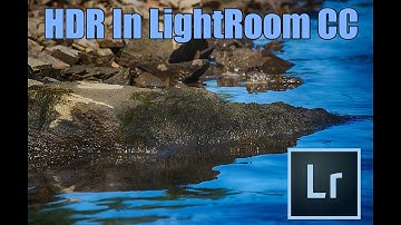 Learn how to use HDR In Lightroom CC 2019