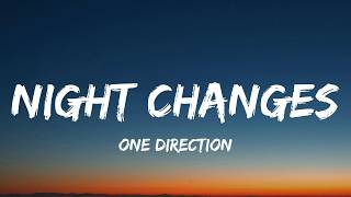 One Direction - Night Changes (Lyrics)