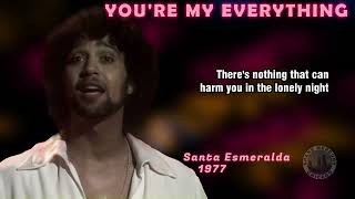 Santa Esmeralda - You're My Everything (lyrics) 1977 1080p
