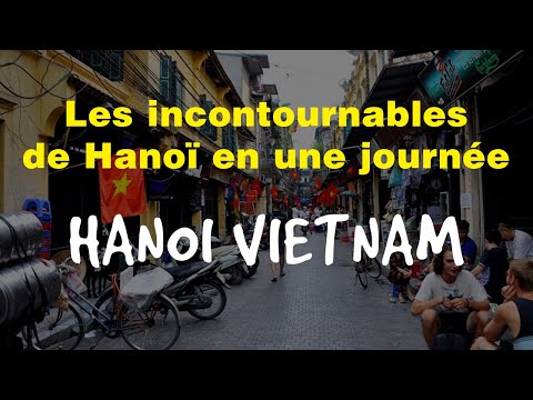 Vidéo: Quartiers de Hanoï