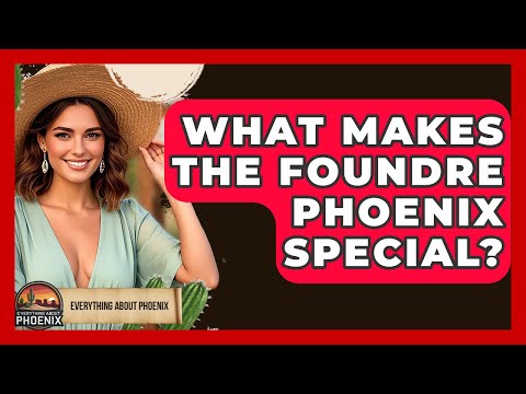 What Makes The Foundre Phoenix Special Everything About Phoenix