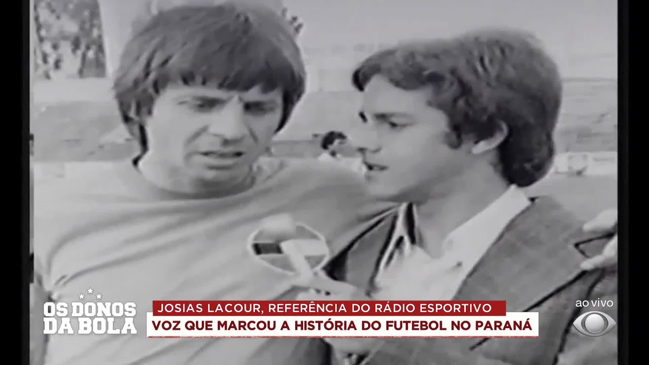 MORRE JOSIAS LACOUR, REFERÊNCIA DO RÁDIO ESPORTIVO | DONOS DA BOLA