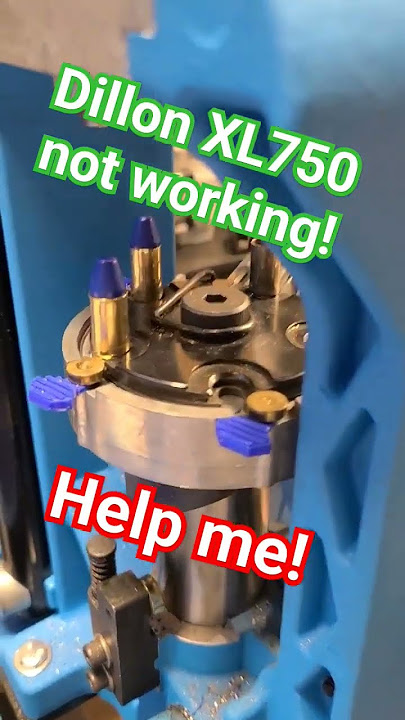 Dillon XL750 not working!  Please help!