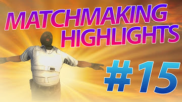 "GLOBAL" - CS:GO MatchMaking Highlights #15 | by DAWN