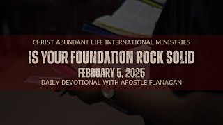 Is Your Foundation Rock Solid? | Daily Devotional