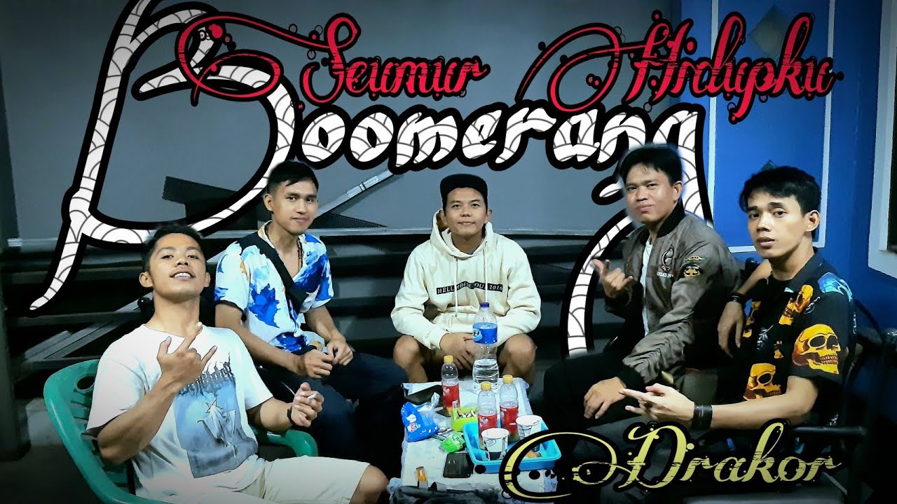 Boomerang Seumur Hidupku (cover) By. Drakor _ feat mr. James YouTube