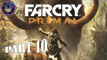 Far Cry Primal Gameplay Walkthrough Part 10 PC - No Commentary (FULL GAME)