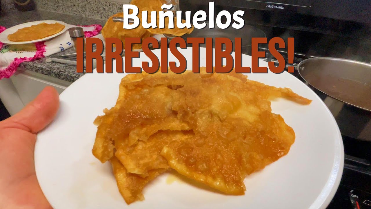 Buñuelos al Estilo Tierra Caliente Crujientes e Irresistibles!