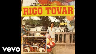 Video thumbnail of "Rigo Tovar - Pajarito Montañero (Audio)"