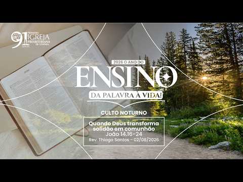 Quando Deus transforma solidão em Comunhão (João 14.16-24) | Rev. Thiago Santos